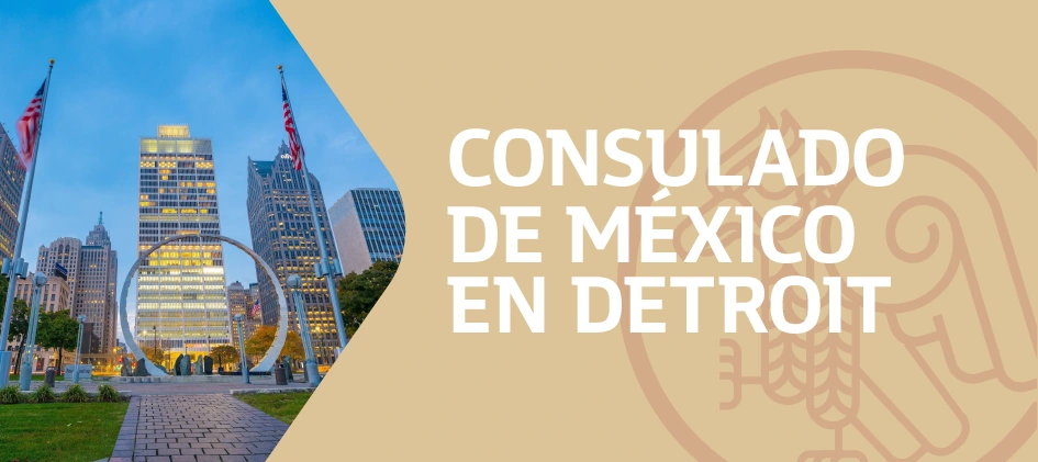 Citas para el Consulado de México en Detroit Míchigan