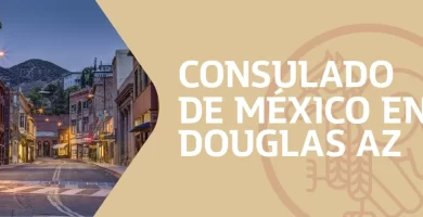 Citas para el Consulado de México en Douglas Arizona