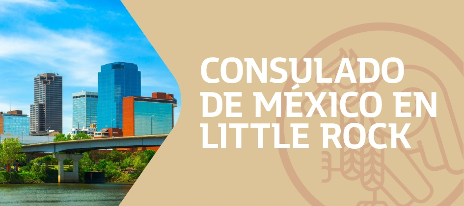 Citas para el Consulado de México en Little Rock Arkansas