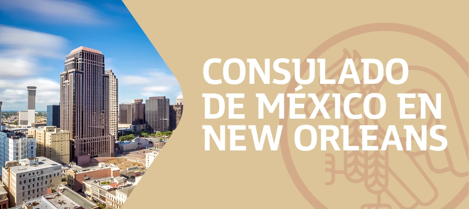Citas para el Consulado de México en New Orleans Luisiana