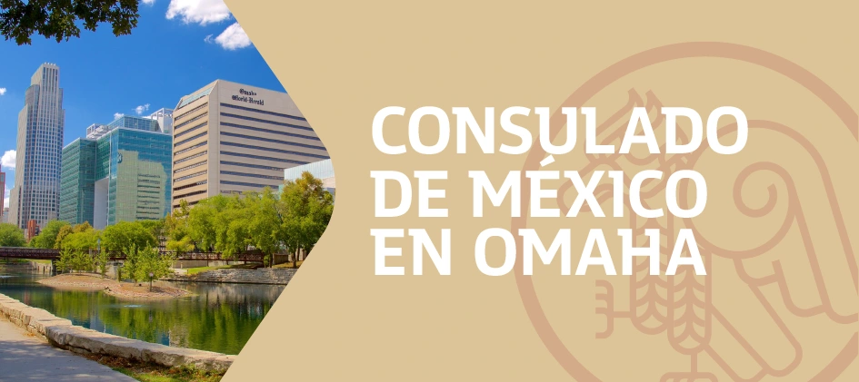 Citas para el Consulado de México en Omaha Nebraska