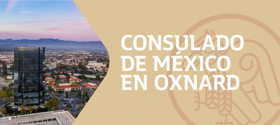 Citas para el Consulado de México en Oxnard California