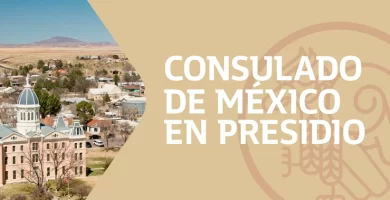 Citas para el Consulado de México en Presidio Texas