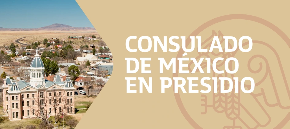 Citas para el Consulado de México en Presidio Texas