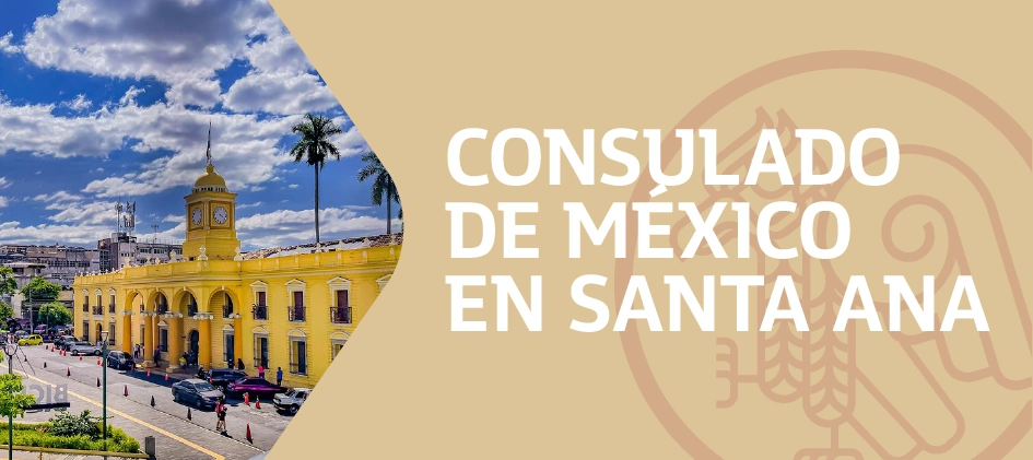 Citas para el Consulado de México en Santa Ana California