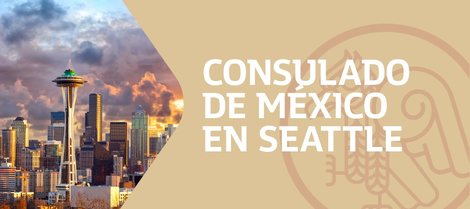 Citas para el Consulado de México en Seattle Washington